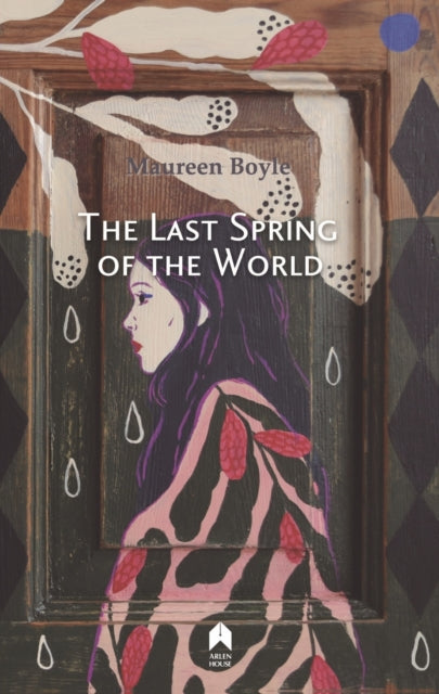 The Last Spring of the World