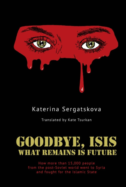 Goodbye, ISIS: What Remains is Future