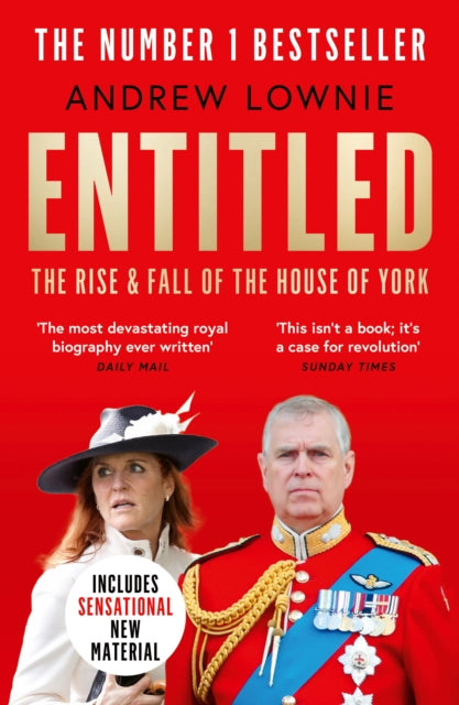 Entitled: The Rise and Fall of the House of York