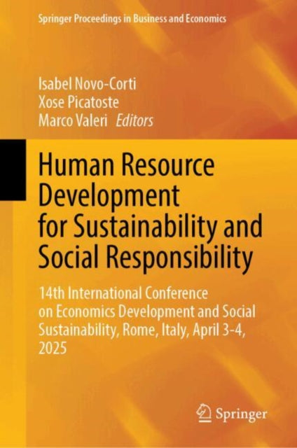 Human Resource Development for Sustainability and Social Responsibility: 14th International Conference on Economics Development and Social Sustainability, Rome, Italy, April 3-4, 2025