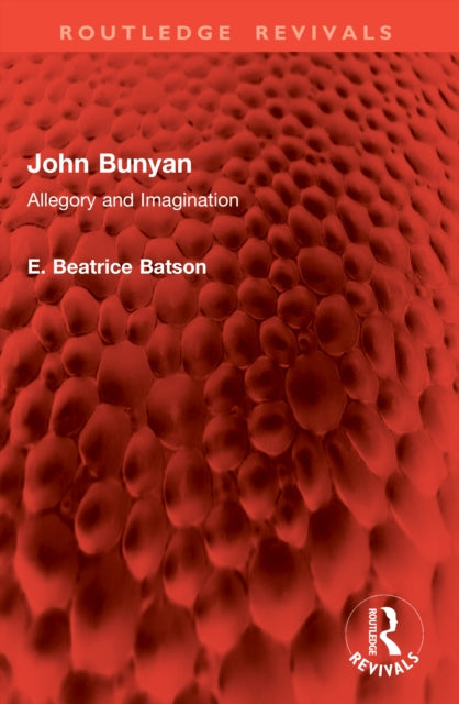 John Bunyan: Allegory and Imagination