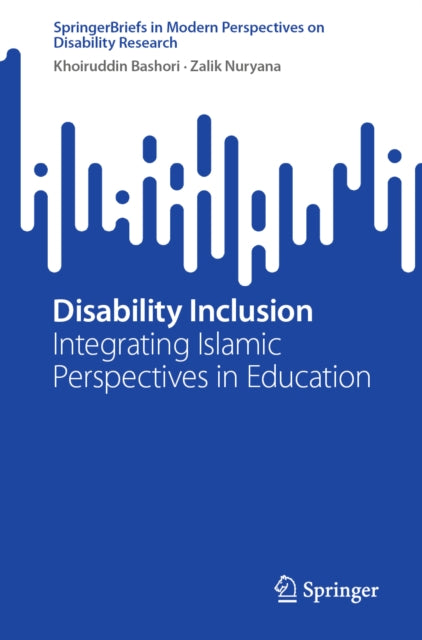 Disability Inclusion: Integrating Islamic Perspectives in Education