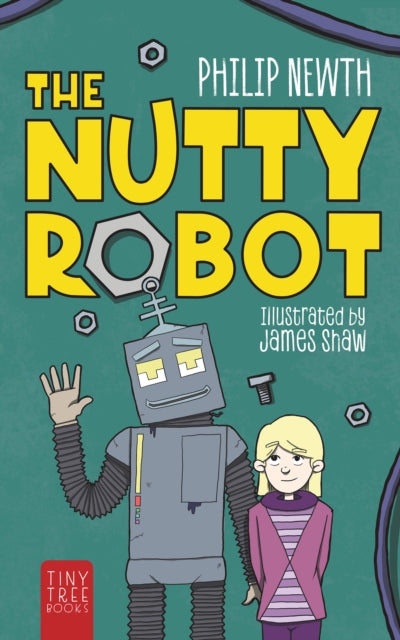 The Nutty Robot: A Quirky Robot Adventure for Young Readers