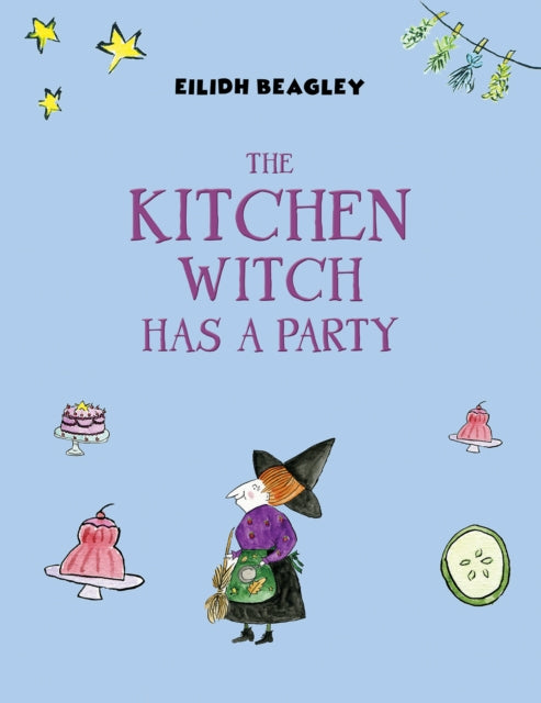 The Kitchen Witch: Has a Party