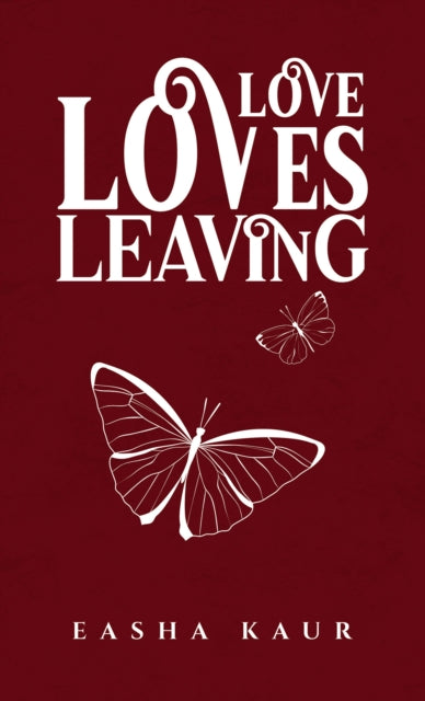 Love Loves Leaving
