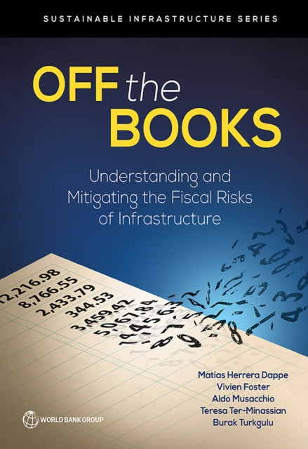 Off the Books: Understanding and Mitigating the Fiscal Risks of Infrastructure