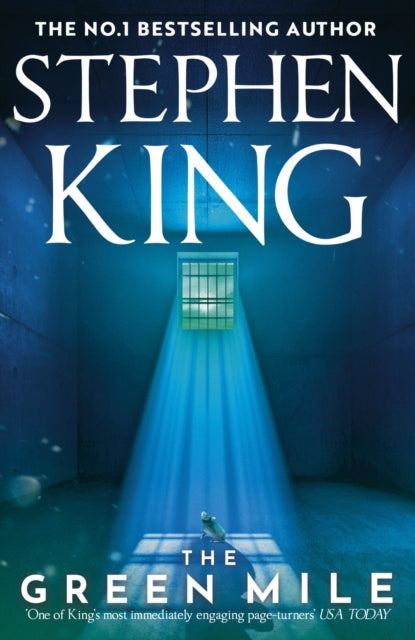 The Green Mile: A No. 1 Bestselling Classic