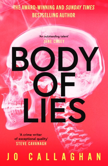 Body of Lies: The crime thriller of 2026 from the award-winning and Sunday Times bestselling author of In the Blink of an Eye