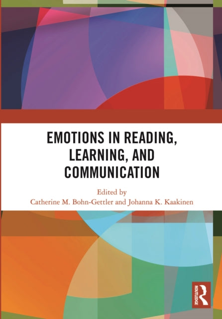 Emotions in Reading, Learning, and Communication
