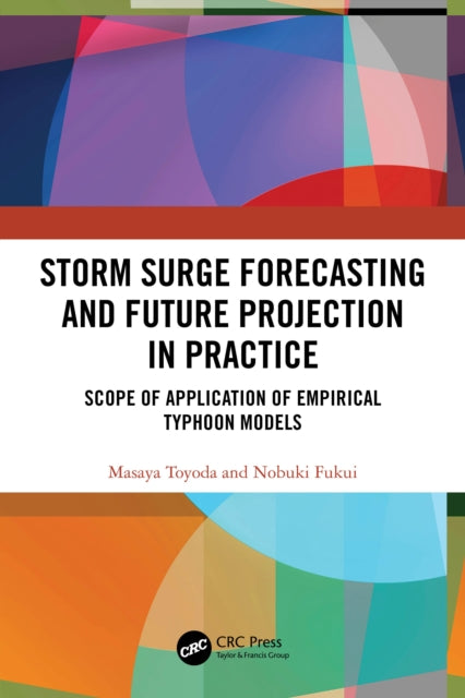 Storm Surge Forecasting and Future Projection in Practice: Scope of Application of Empirical Typhoon Models