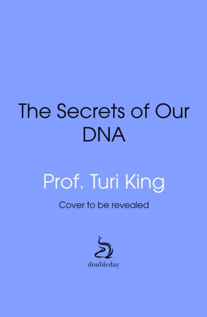 The Secrets of our DNA: How Genetics has Changed the World