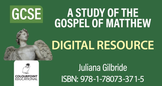 A Study of the Gospel of Matthew for CCEA GCSE Level Digital Resource