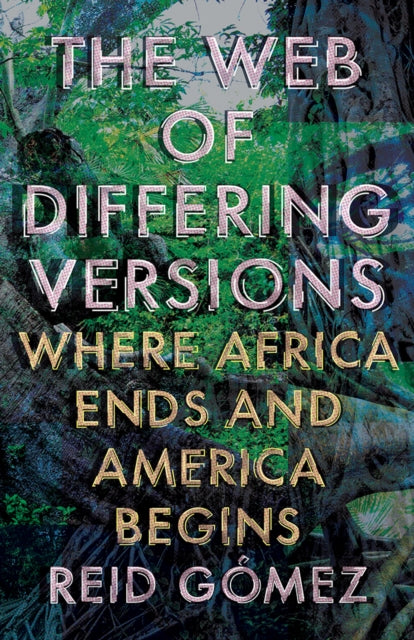 The Web of Differing Versions: Where Africa Ends and America Begins