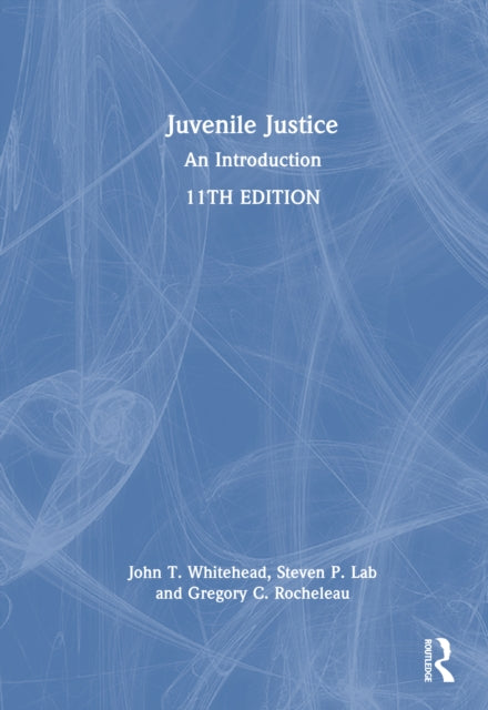 Juvenile Justice: An Introduction