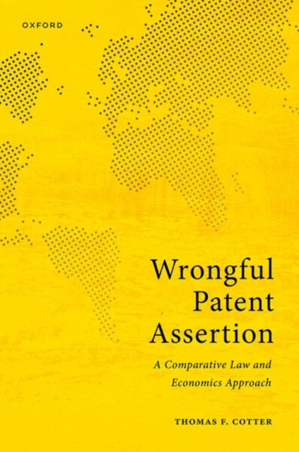 Wrongful Patent Assertion: A Comparative Law and Economics Analysis