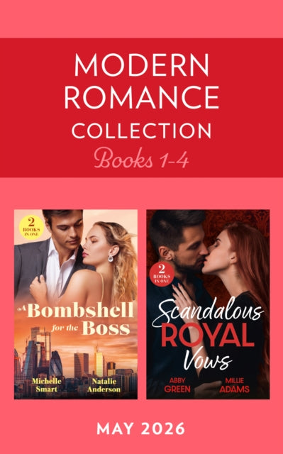 Modern Romance May 2026 Books 1-4: Enemies with Consequences / Boss's Mile-High Baby / Unmasking His Pregnant Queen / King's Captive Bride