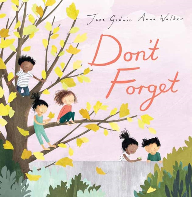 Don't Forget
