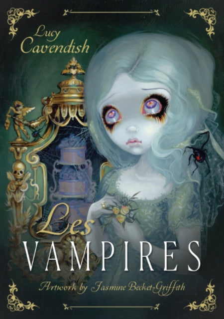 Les Vampires: Ancient Wisdom and Healing Messages from the Children of the Night