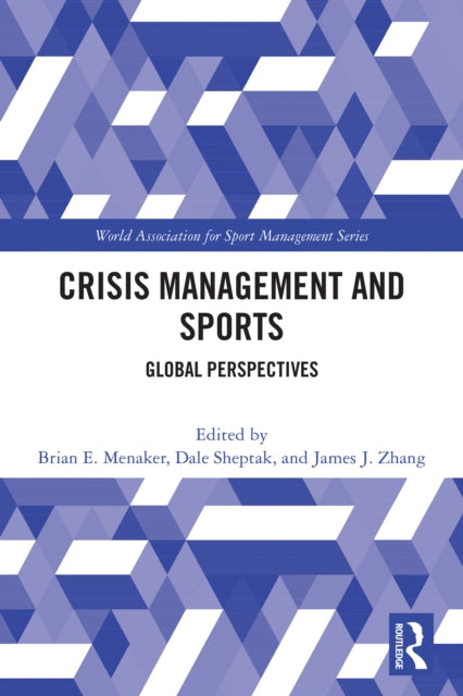 Crisis Management and Sports: Global Perspectives