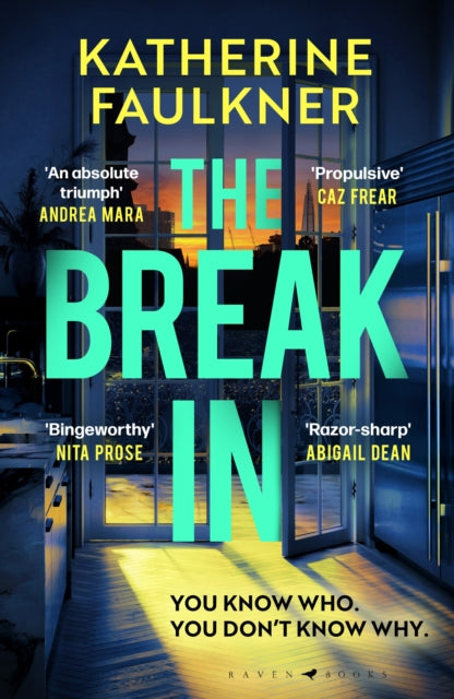 The Break-In: There's nothing more dangerous than a guilty conscience