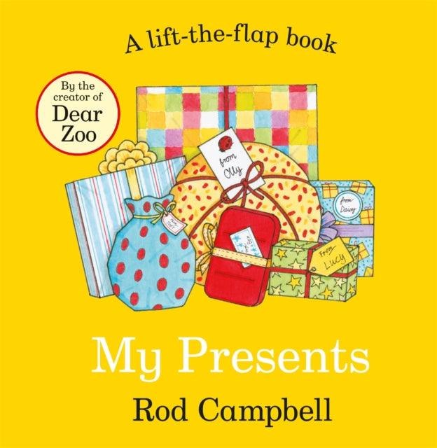 My Presents: A lift-the-flap book from the creator of Dear Zoo