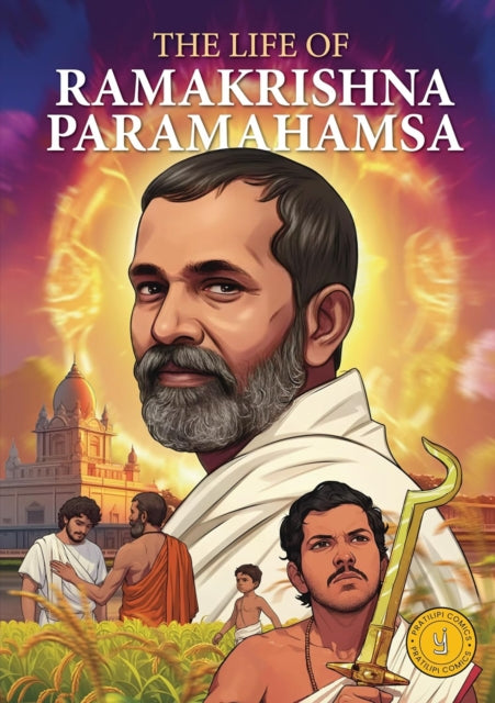 The Life of Ramakrishna Paramhamsa: Classic Indian Stories
