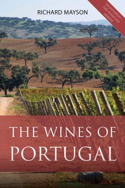 The Wines of Portugal: Second Edition