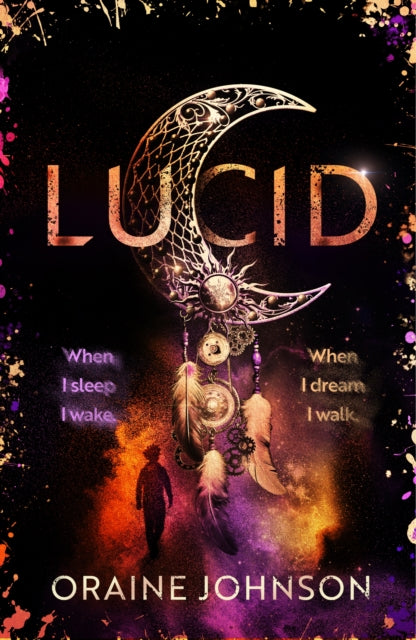 Lucid: The mind-blowing, genre-bending fantasy debut dreams are made of!