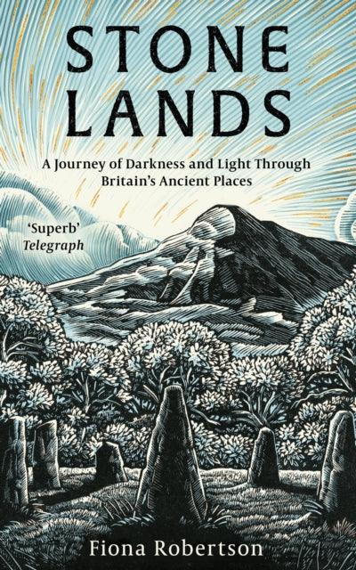Stone Lands: A Telegraph and Waterstones Best Book of 2025