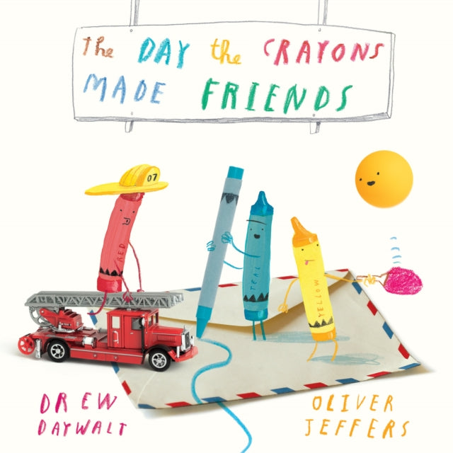 The Day the Crayons Made Friends