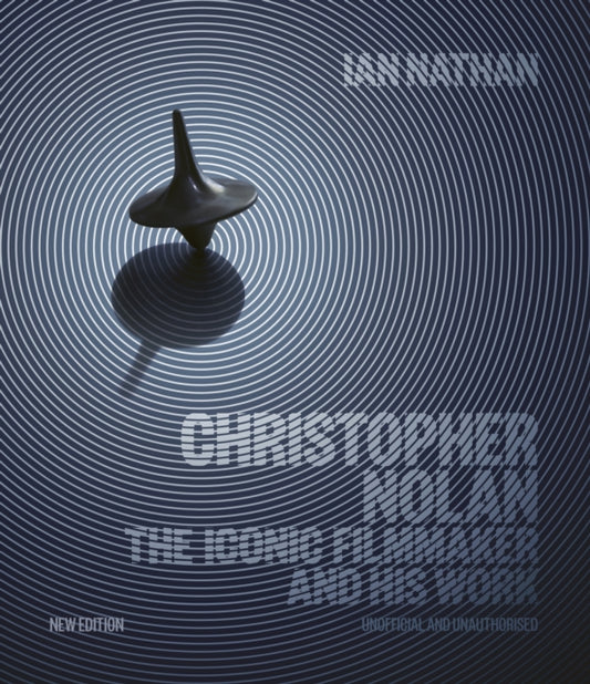 Christopher Nolan: The Iconic Filmmaker and His Work
