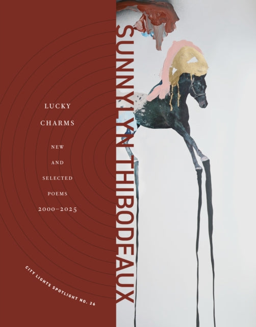 Lucky Charms: New & Selected Poems, 20002025