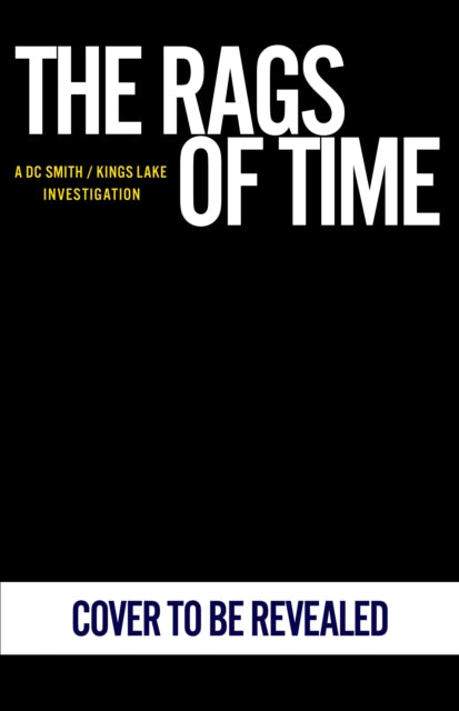 The Rags of Time