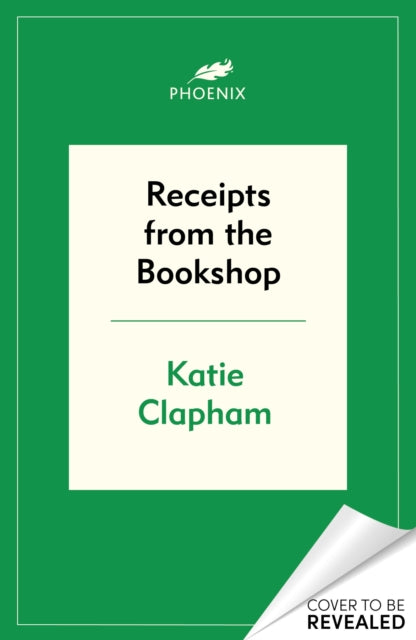 Receipts From the Bookshop: A Bookseller's Year