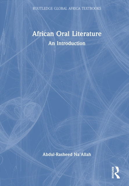 African Oral Literature: An Introduction