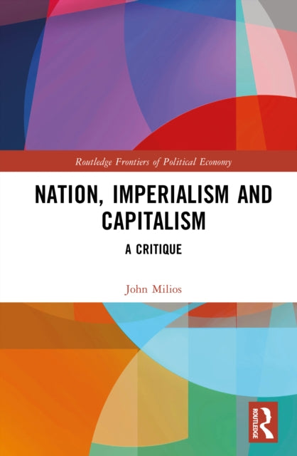 Nation, Imperialism, and Capitalism: A Critique