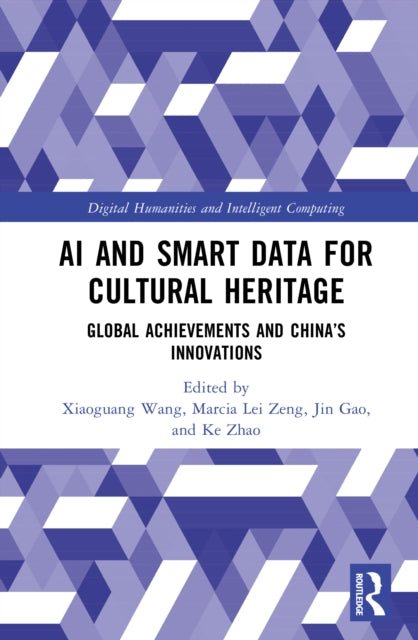 AI and Smart Data for Cultural Heritage: Global Achievements and China’s Innovations