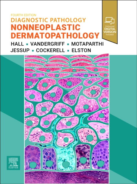 Diagnostic Pathology: Nonneoplastic Dermatopathology
