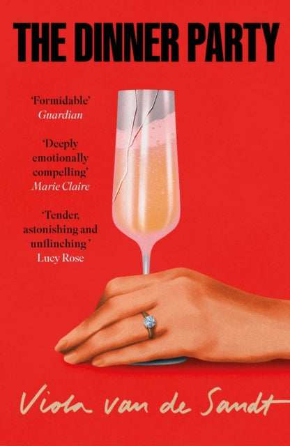 The Dinner Party: 'Tender, astonishing and unflinching' (Lucy Rose)