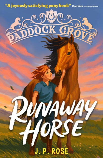 Paddock Grove: Runaway Horse: Pony adventure series about friends and their horses at an equestrian boarding school for animal lovers age 8, 9, 10, 11, 12, 13