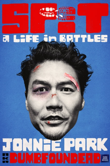 SPIT: A Life in Battles
