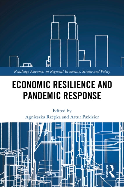 Economic Resilience and Pandemic Response