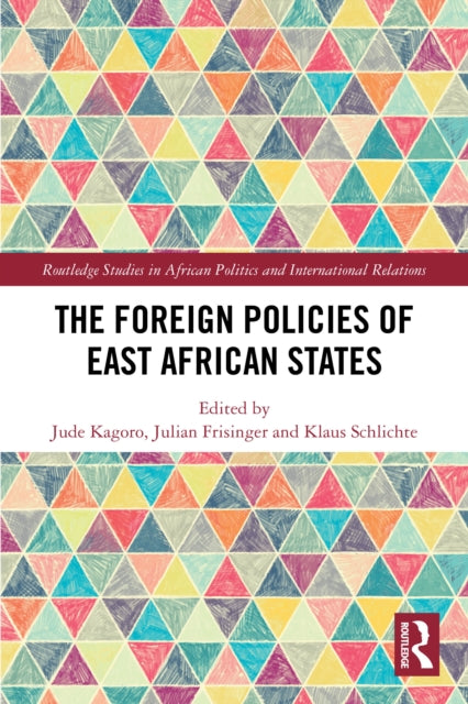 The Foreign Policies of East African States