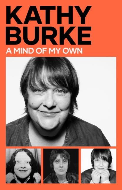 A Mind of My Own: 'Irrepressibly funny' - Sunday Times