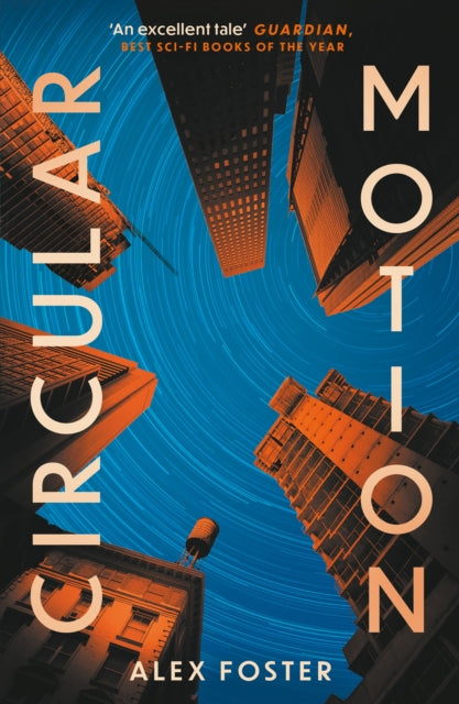 Circular Motion: One of The Guardian's Best Sci-Fi Books for 2025