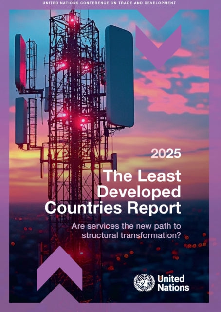 Least Developed Countries Report 2025: Are Services the New Path to Structural Transformation?