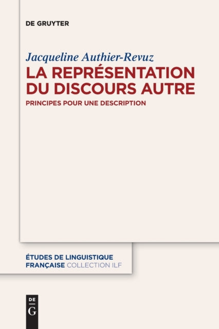 La Representation du Discours Autre: Principes pour une description
