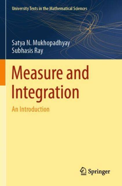 Measure and Integration: An Introduction
