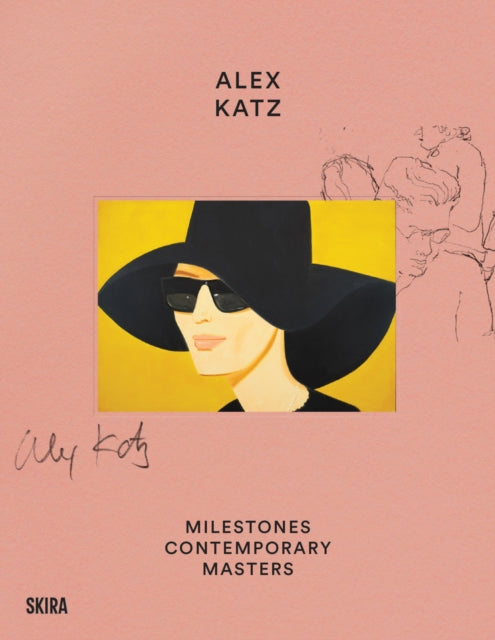 Alex Katz: Milestones: At the Heart of Creation