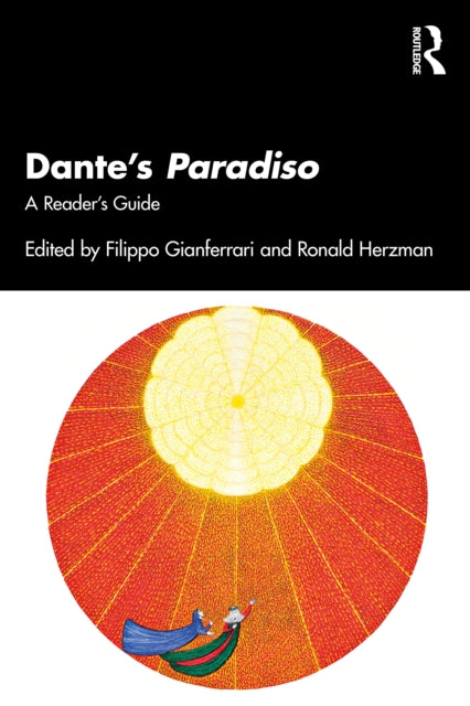 Dante’s Paradiso: A Reader’s Guide